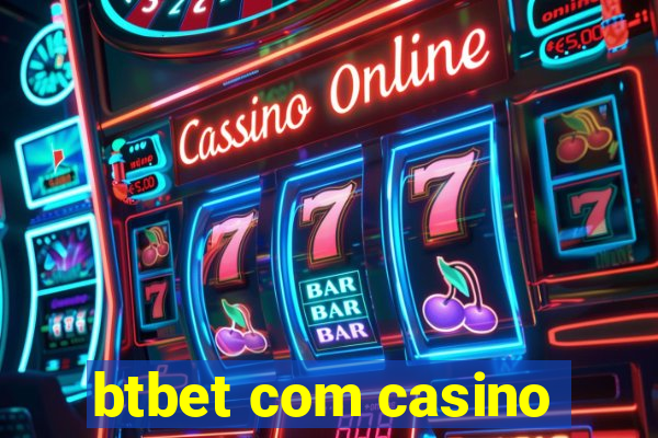 btbet com casino